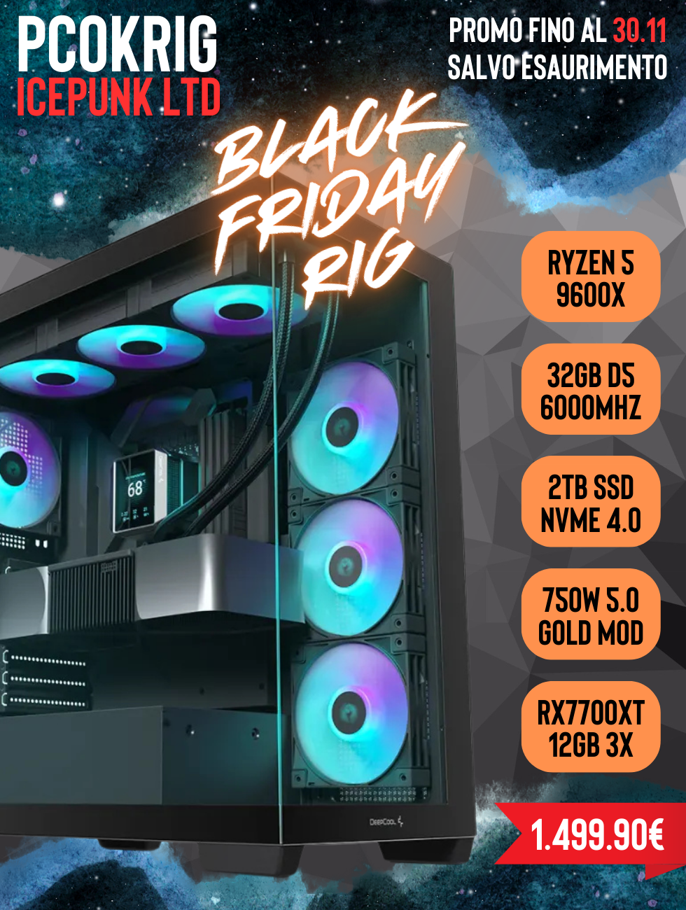 GAMING PC "ICEPUNK LTD" | BLACK FRIDAY - RYZEN 5 9600X - 32GB D5 6000 - 1TB NVME 4.0 - RX-7700XT 12GB