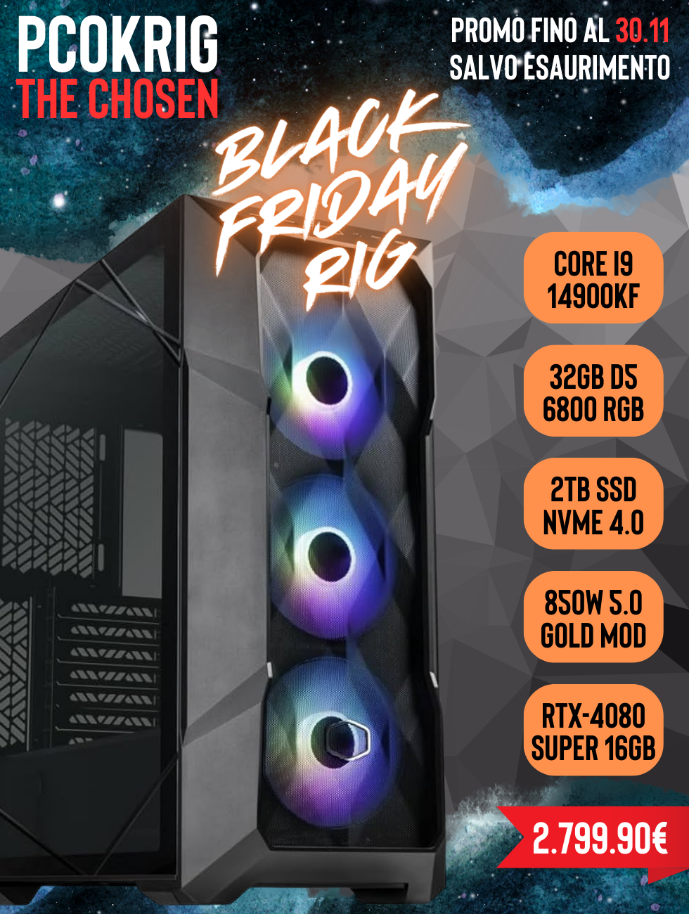 GAMING PC "THE CHOSEN" | BLACK FRIDAY - CORE I9 14900KF - 32GB D5 6800 RGB - 2TB NVME 4.0 - RTX-4080 SUPER 16GB